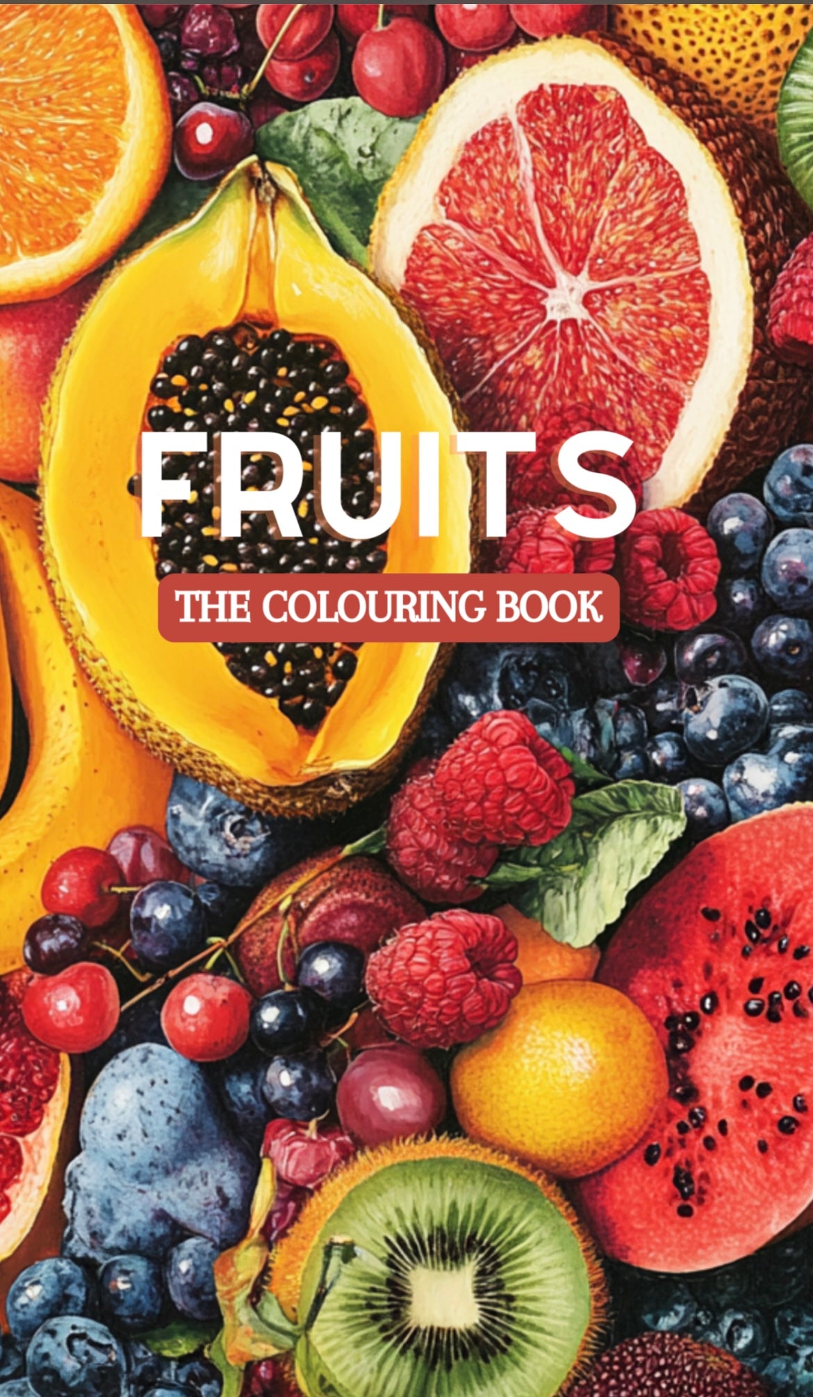 Fruits - The colouring book